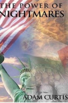 The Power of Nightmares: The Rise of the Politics of Fear (2004)